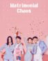 Nonton Drama Korea Matrimonial Chaos Subtitle Indonesia