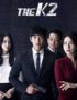 Nonton Drama Korea The K2 Subtitle Indonesia