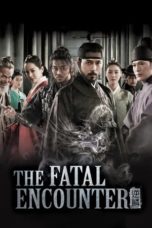 Nonton Film Korea The Fatal Encounter Subtitle Indonesia