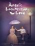 Nonton Angel’s Last Mission: Love Subtitle Indonesia