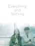 Everything And Nothing Subtitle Indonesia