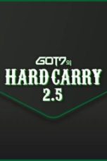 Nonton GOT7’s Hard Carry 2.5 Subtitle Indonesia