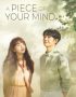 Nonton A Piece Of Your Mind Subtitle Indonesia