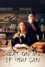 Nonton Cheat On Me, If You Can Subtitle Indonesia