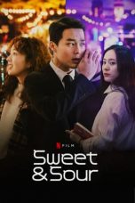 Nonton Sweet & Sour Subtitle Indonesia