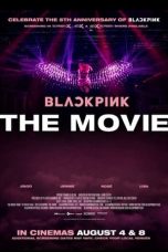 Nonton BLACKPINK: THE MOVIE Subtitle Indonesia