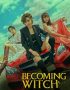Nonton Becoming Witch Subtitle Indonesia