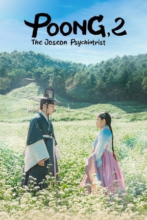 Nonton Poong The Joseon Psychiatrist 2 Subtitle Indonesia
