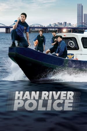 Nonton Han River Police Subtitle Indonesia