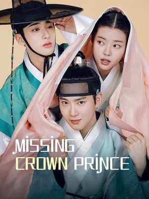 Nonton Missing Crown Prince Subtitle Indonesia