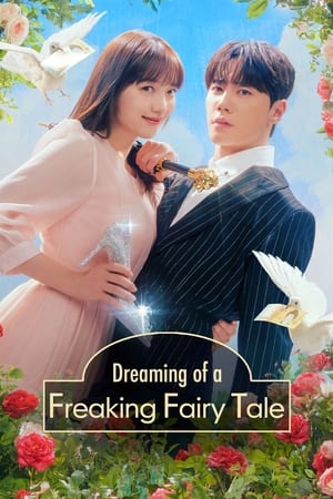 Nonton Dreaming of Freaking Fairytale Subtitle Indonesia